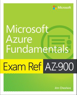 Exam Ref AZ-900 Microsoft Azure Fundamentals Guide
