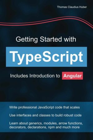Getting Started with TypeScript: Intro to TypeScript & Angular