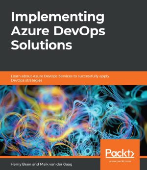 Implementing Azure DevOps Solutions