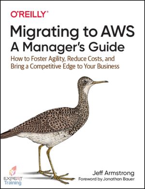 Migrating to AWS - A Manager's Guide