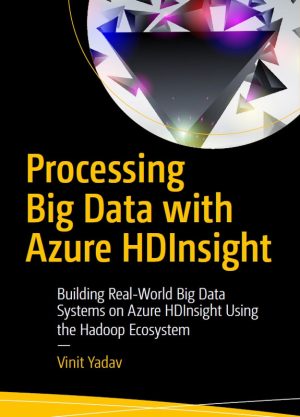 Processing Big Data with Azure HDInsight
