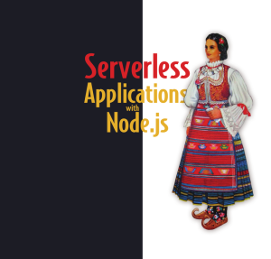 Serverless Applications with Node.js Using AWS Lambda and Claudia.js