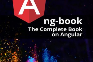 The Complete Guide to Angular 9: Learn Advanced Angular Techniques