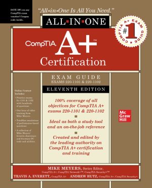 CompTIA A+ Certification Exam Guide (McGraw-Hill 2023)