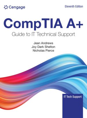 CompTIA A+ IT Technical Support Guide (Cengage 2022)