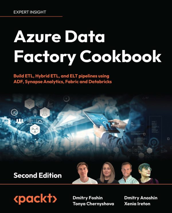 Azure Data Factory Cookbook: Practical Solutions (2024)