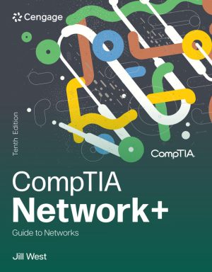 CompTIA Network+ Guide to Networks (Cengage 2024)