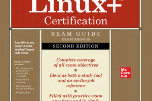 CompTIA Linux+ Certification Exam Guide (2023)