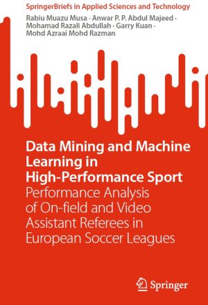 Data Mining & Machine Learning in Sports: Performance Insights