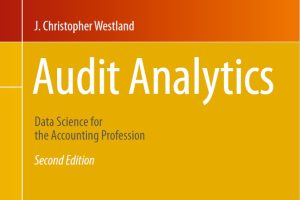 Audit Analytics: Data Science for Accountants Using R (2024)