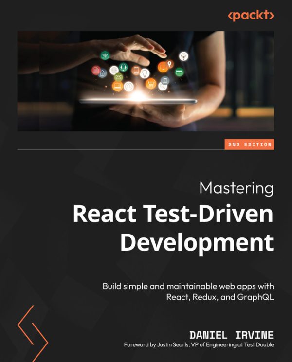 Mastering React Test-Driven Development with Redux & GraphQL (2022)