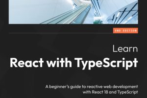 Learn React with TypeScript: Beginner’s Guide (2023)