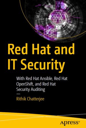 Red Hat & IT Security: Enterprise-Level Cyber Protection (2021)
