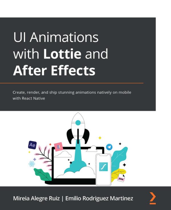 UI Animations with Lottie & After Effects for Mobile Apps (2022)