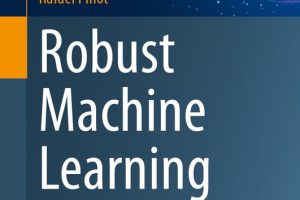 Robust Machine Learning: Distributed AI for Safe Systems (2024)