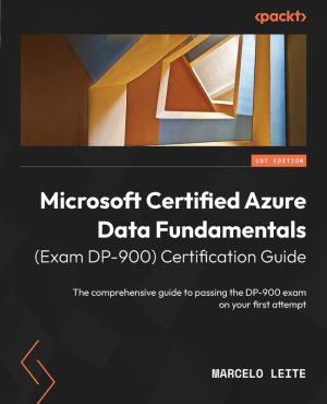 Microsoft Certified Azure Data Fundamentals Exam DP-900 Guide (2022)