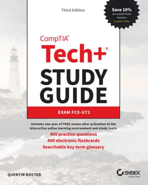CompTIA Tech+ Study Guide: Exam FC0-U71 (2024)