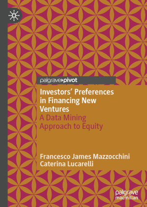 Investor Preferences in Startup Funding: A Data Mining Approach (2023)