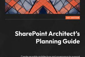 SharePoint Architecture Guide: Collaboration & Governance (2022)