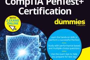 CompTIA Pentest+ Certification For Dummies (2022 Edition)