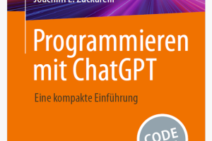 Programmieren mit ChatGPT: Kompakte Einführung in KI-Coding (2025)