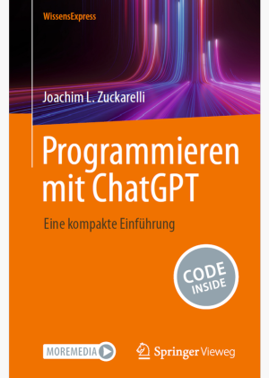 Programmieren mit ChatGPT: Kompakte Einführung in KI-Coding (2025)