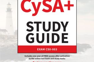 CompTIA CySA+ Study Guide: Exam CS0-003 (2023 Edition)