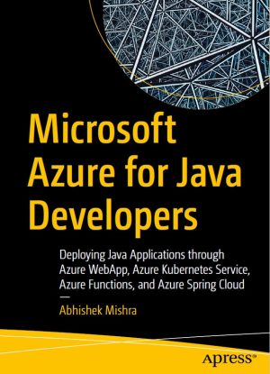 Microsoft Azure for Java Developers: Cloud Deployment Guide (2022)
