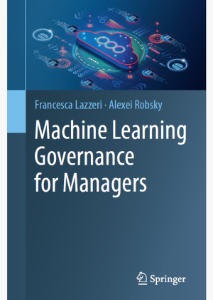 ML Governance for Managers: AI Risk & Compliance Strategies (2023)