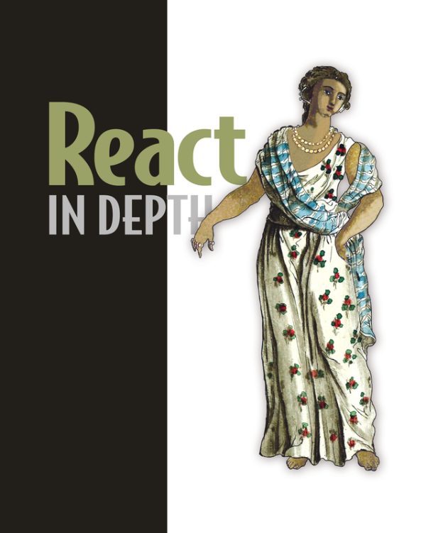 React in Depth: Mastering React for 2024