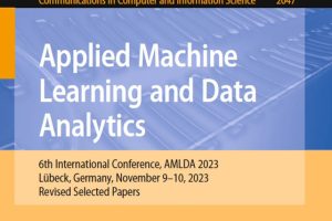 Applied Machine Learning & Data Analytics: Insights from the 6th International Conference