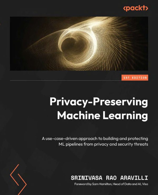 Privacy-Preserving ML: Secure & Ethical AI Pipelines (2024)