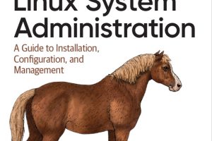 Practical Linux Admin: Install, Configure & Manage Systems (2023)