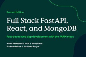Full Stack Development with FastAPI, React, and MongoDB, 2nd Edition (2024)
