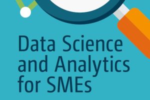 Data Science & Analytics for SMEs: Consulting & Practical Use Cases (2022)