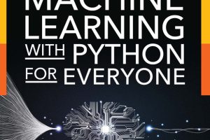 ML with Python for Everyone: Data & Analytics Series (2019)