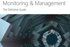 Microsoft Azure Monitoring & Management: The Definitive Guide (2022)