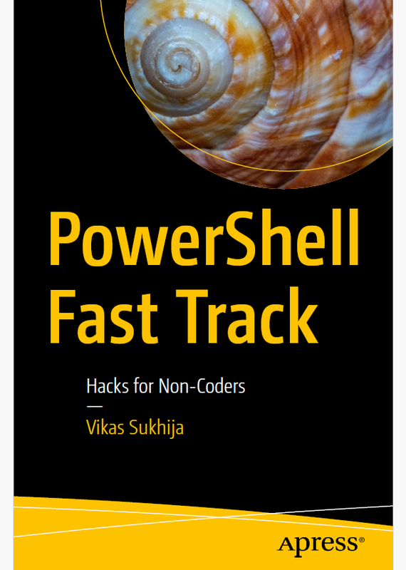 PowerShell Fast Track: Hacks & Automation for Non-Coders (2021)