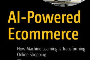 AI-Powered E-commerce: How ML Transforms Online Shopping (2024)