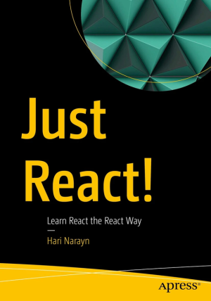 Just React! Learn React the Right Way (2022)