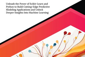Ultimate ML with Scikit-Learn: Python AI Mastery (2024)