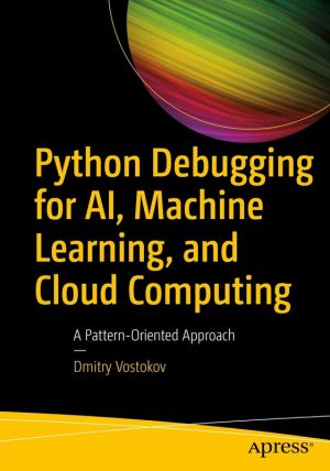 Python Debugging for AI & Cloud: Pattern-Oriented Guide (2024)