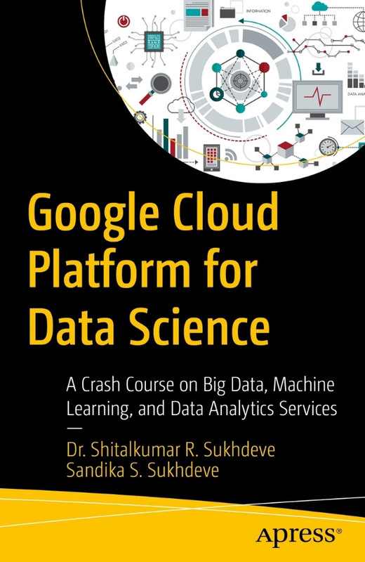Google Cloud for Data Science: ML & Big Data Crash Course (2023)