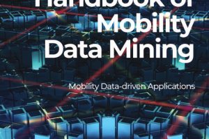 Mobility Data Mining Vol. 3: Data-Driven Applications (2023)