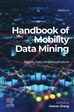 Mobility Data Mining Vol. 3: Data-Driven Applications (2023)