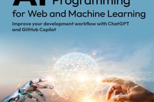 AI-Assisted Programming: Web & Machine Learning Automation (2024)
