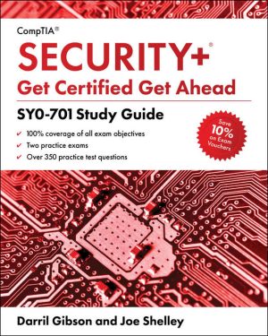 CompTIA Security+ SY0-701 Study Guide: Get Certified & Get Ahead (2023)