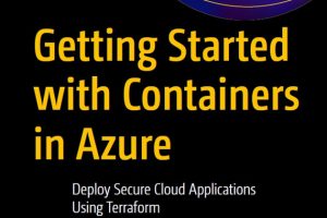 Containers in Azure: Secure Cloud Apps with Terraform (2024)