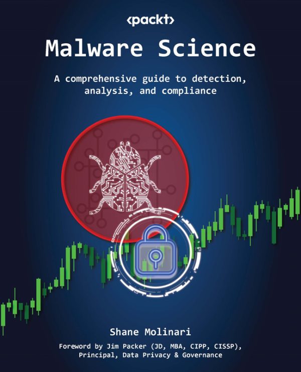 Malware Science: Detection, Analysis & Compliance Guide (2023)