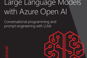 Programming with Azure OpenAI: LLMs & Prompt Engineering (2024)